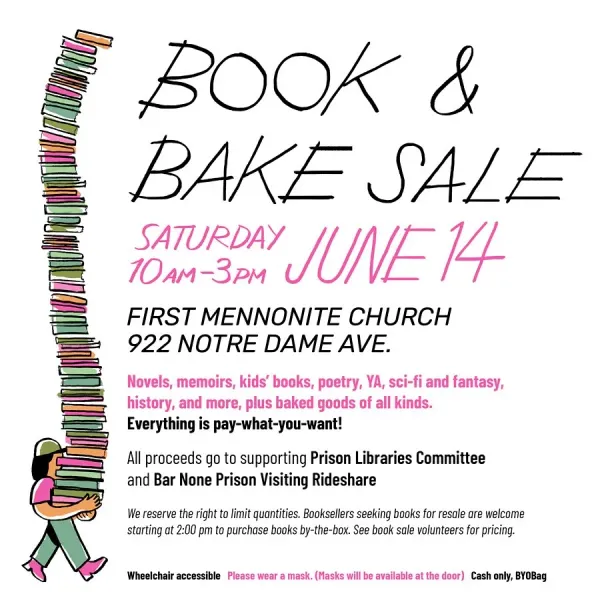 Poster with a cartoon person holding a giant stack of books, BOOK & BAKE SALE SATURDAY 10AM-3PM JUNE 14 FIRST MENNONITE CHURCH 922 NOTRE DAME AVE